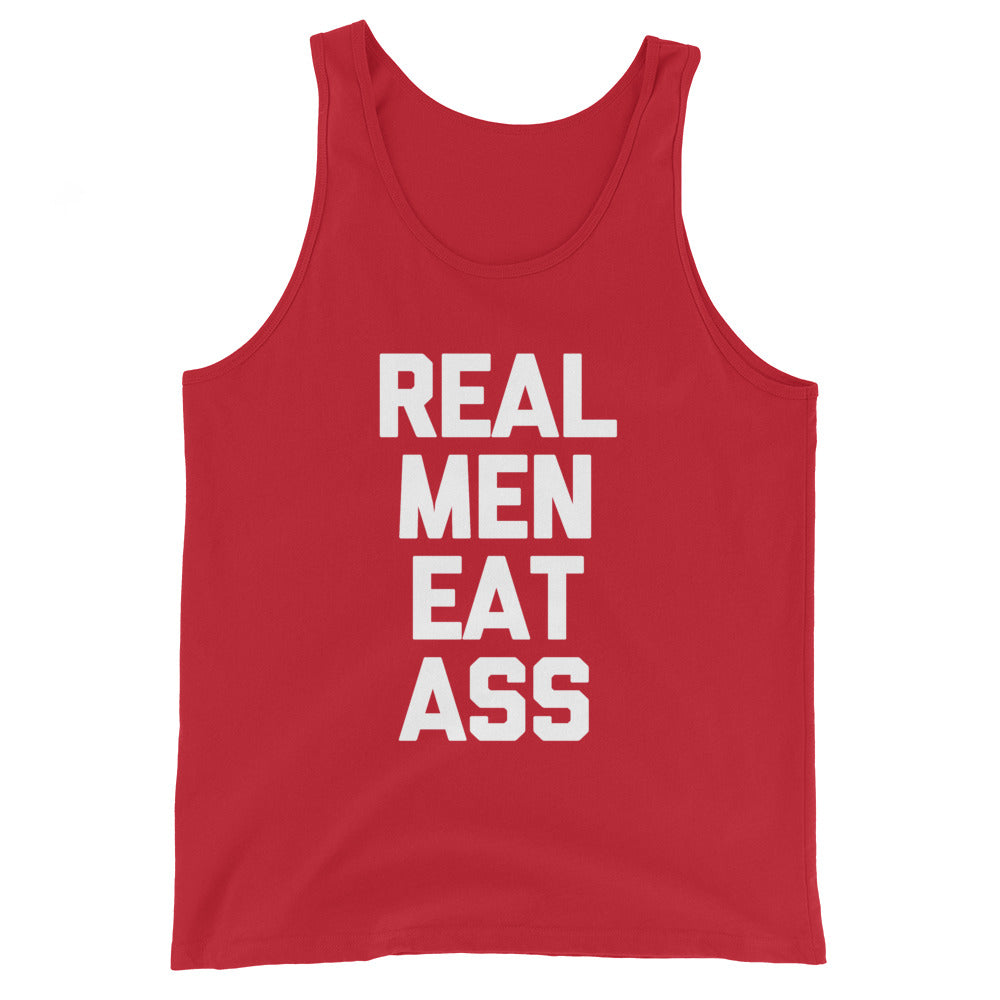 Real Men Eat Ass Tank Top (Unisex)