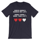 Video Games Ruined My Life T-Shirt (Unisex)