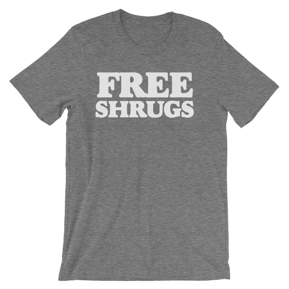 Free Shrugs T-Shirt (Unisex)