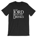 The Lord Of The Drinks T-Shirt (Unisex)
