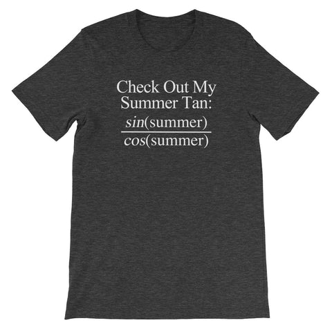 Check Out My Summer Tan T-Shirt (Unisex)