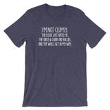 I'm Not Clumsy T-Shirt (Unisex)