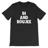 Bi & Boujee T-Shirt (Unisex)