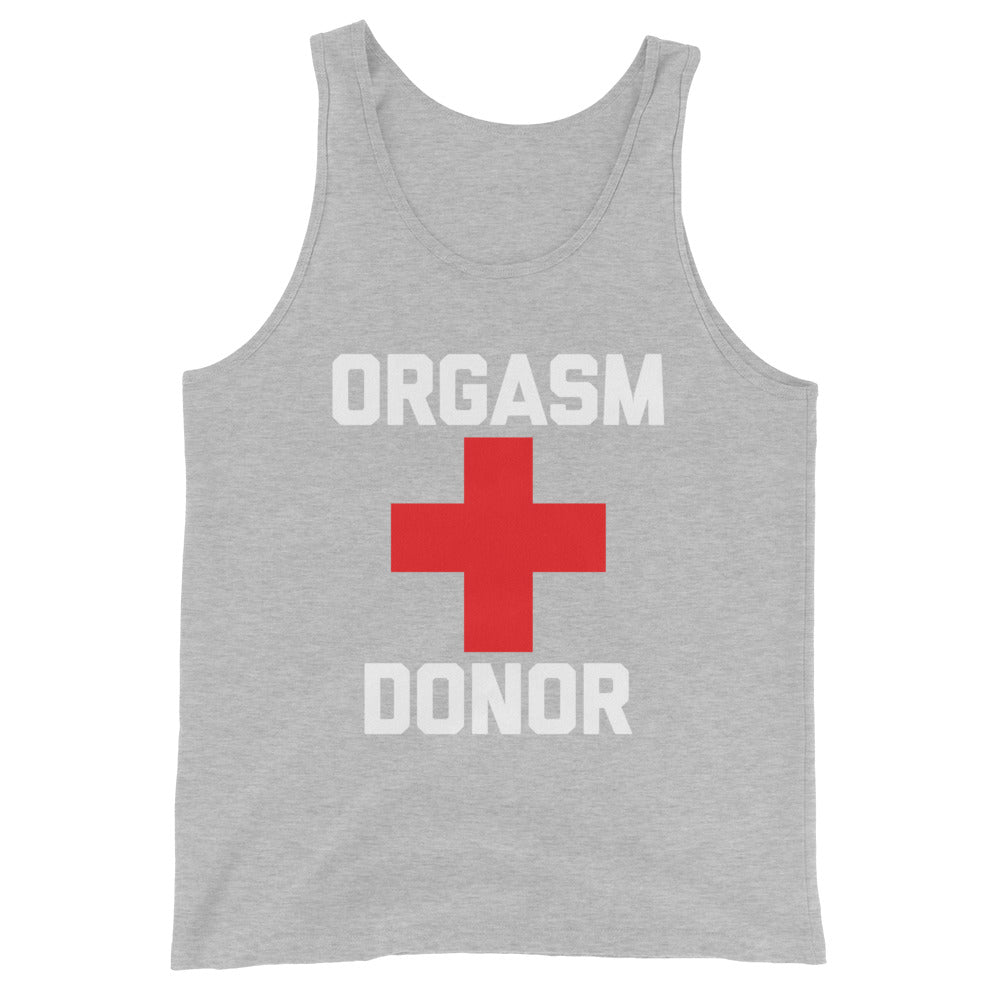 Orgasm Donor Tank Top (Unisex)