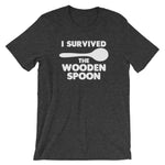 I Survived The Wooden Spoon T-Shirt (Unisex)