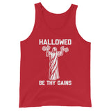 Hallowed Be Thy Gains Tank Top (Unisex)