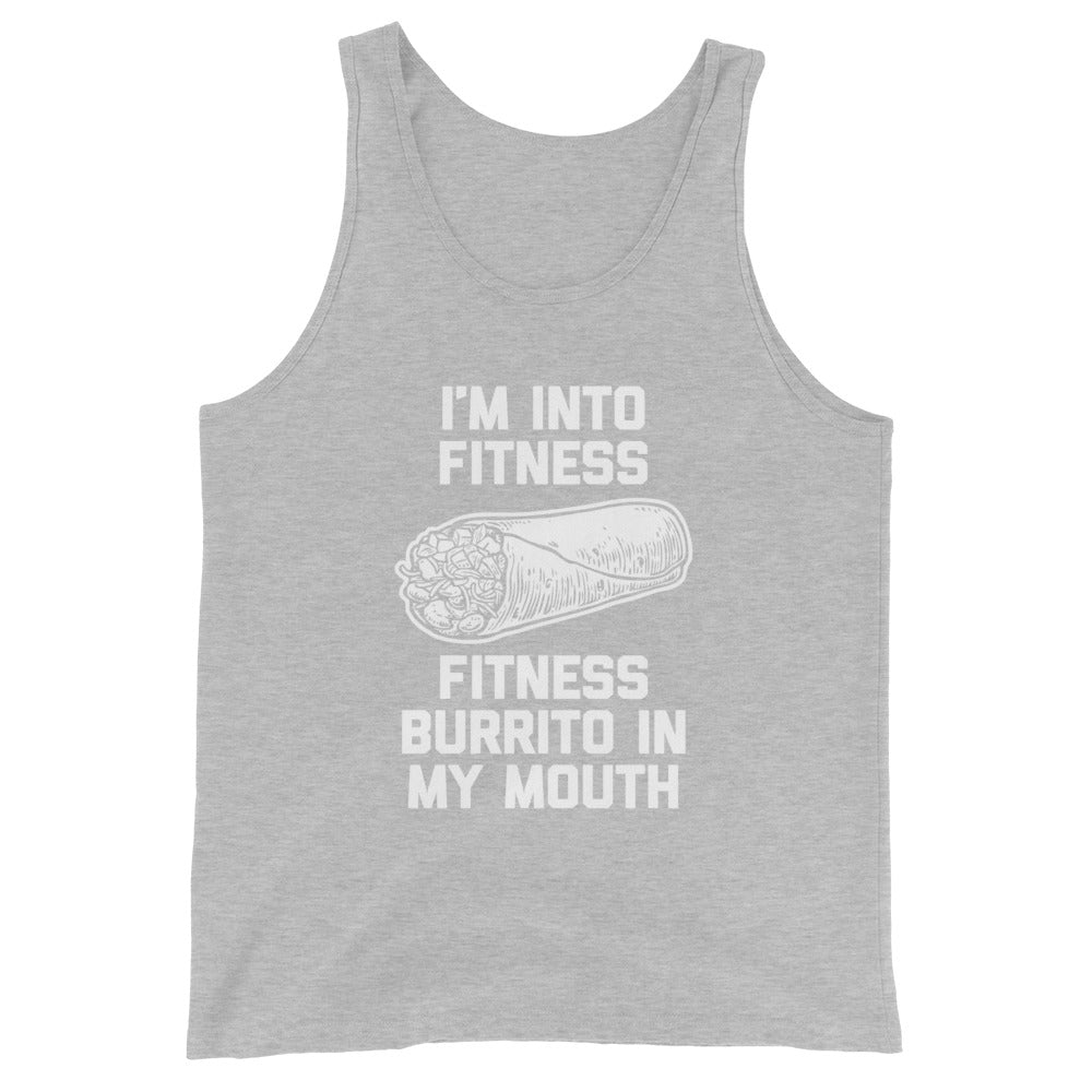 I'm Into Fitness (Fitness Burrito In My Mouth) Tank Top (Unisex)