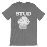 Stud Muffin T-Shirt (Unisex)