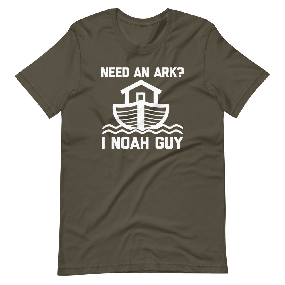 Need An Ark? I Noah Guy T-Shirt (Unisex)