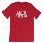 Let's Fiesta T-Shirt (Unisex)