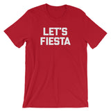 Let's Fiesta T-Shirt (Unisex)