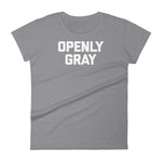 Openly Gray T-Shirt (Womens)