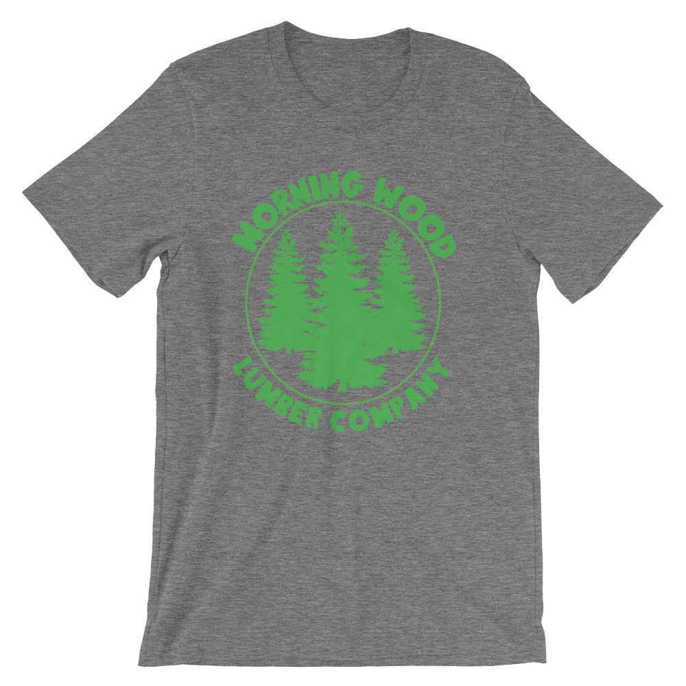 Morning Wood Lumber Company T-Shirt (Unisex)