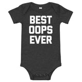 Best Oops Ever Infant Bodysuit (Baby)