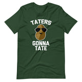 Taters Gonna Tate T-Shirt (Unisex)