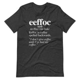 Coffee (Eeffoc Definition) T-Shirt (Unisex)
