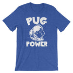 Pug Power T-Shirt (Unisex)