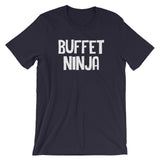 Buffet Ninja T-Shirt (Unisex)
