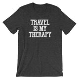Travel Is My Therapy T-Shirt (Unisex)