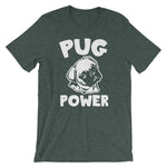 Pug Power T-Shirt (Unisex)