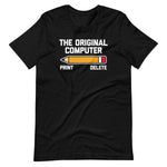 The Original Computer T-Shirt (Unisex)