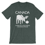 Canada: Where Fast Food Means A Running Moose T-Shirt (Unisex)