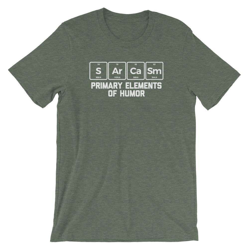 Sarcasm: Primary Elements Of Humor T-Shirt (Unisex)