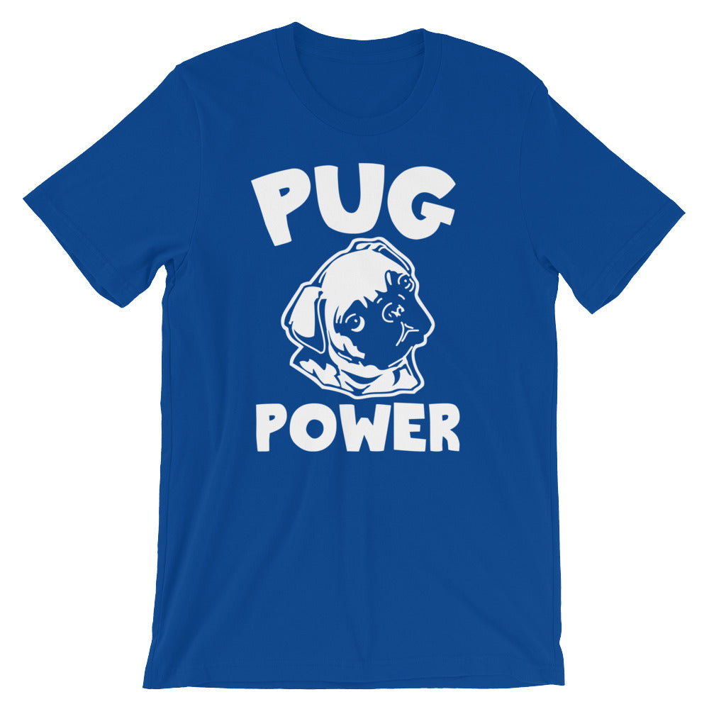 Pug Power T-Shirt (Unisex)