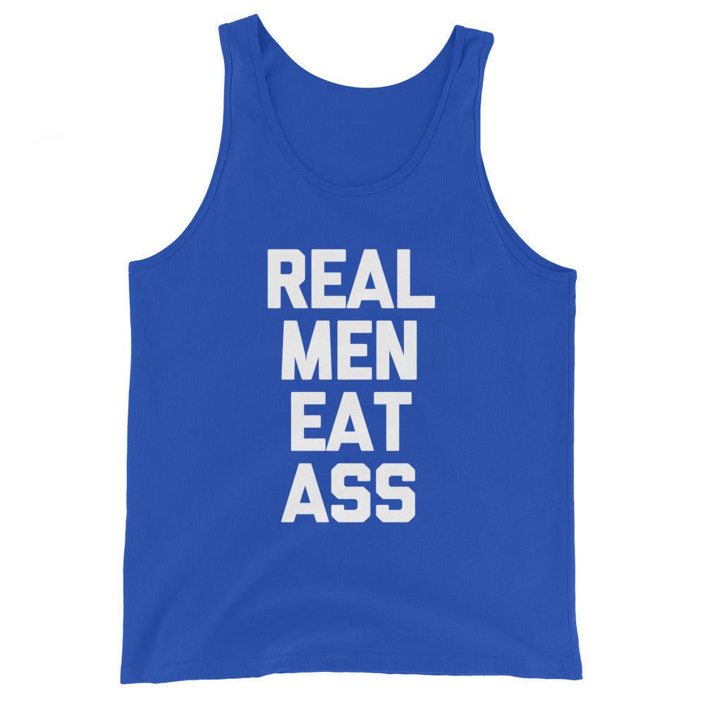 Real Men Eat Ass Tank Top (Unisex)