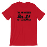 I'm An Otter, Not A Beaver T-Shirt (Unisex)