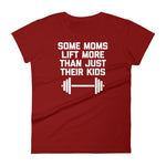Some Moms Lift More Than Just Their Kids (Womens)