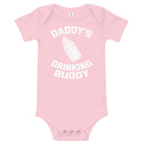 Daddy's Drinking Buddy Infant Bodysuit (Baby)