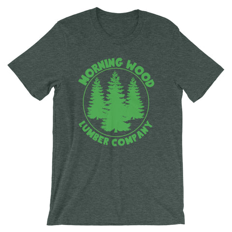 Morning Wood Lumber Company T-Shirt (Unisex)