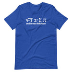 I 8 Sum Pi (And It Was Delicious) T-Shirt (Unisex)