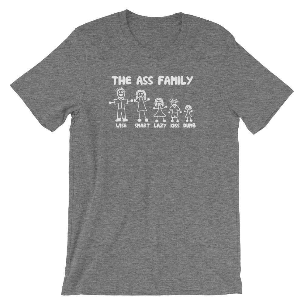 The Ass Family T-Shirt (Unisex)