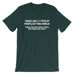 There Are 3 Types Of People (Math) T-Shirt (Unisex)