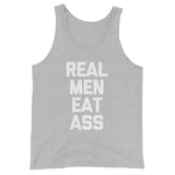 Real Men Eat Ass Tank Top (Unisex)