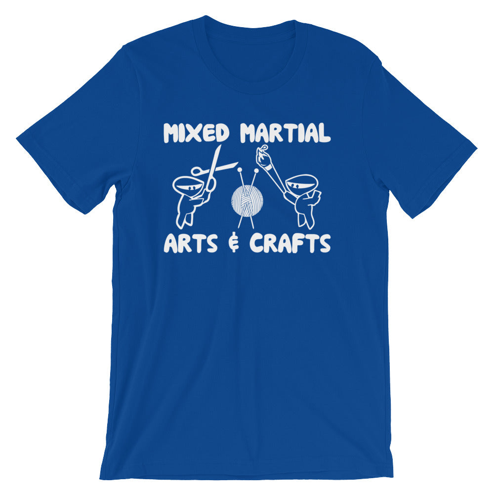 Mixed Martial Arts & Crafts T-Shirt (Unisex)