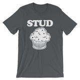 Stud Muffin T-Shirt (Unisex)