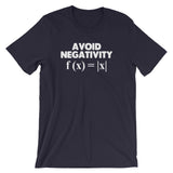 Avoid Negativity T-Shirt (Unisex)