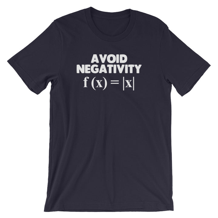 Avoid Negativity T-Shirt (Unisex) – NoiseBot.com