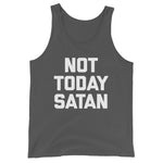 Not Today Satan Tank Top (Unisex)