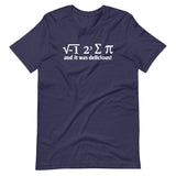 I 8 Sum Pi (And It Was Delicious) T-Shirt (Unisex)