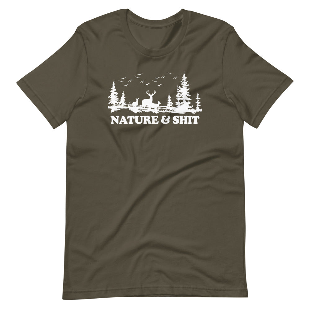 Nature And Shit T-Shirt (Unisex)