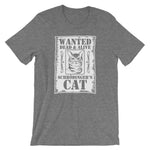 Wanted Dead & Alive (Schrodinger's Cat) T-Shirt (Unisex)