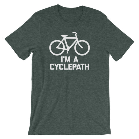 I'm A Cyclepath T-Shirt (Unisex)