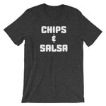 Chips & Salsa T-Shirt (Unisex)