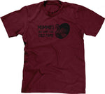 Mummies Just Want Your Toilet Paper T-Shirt