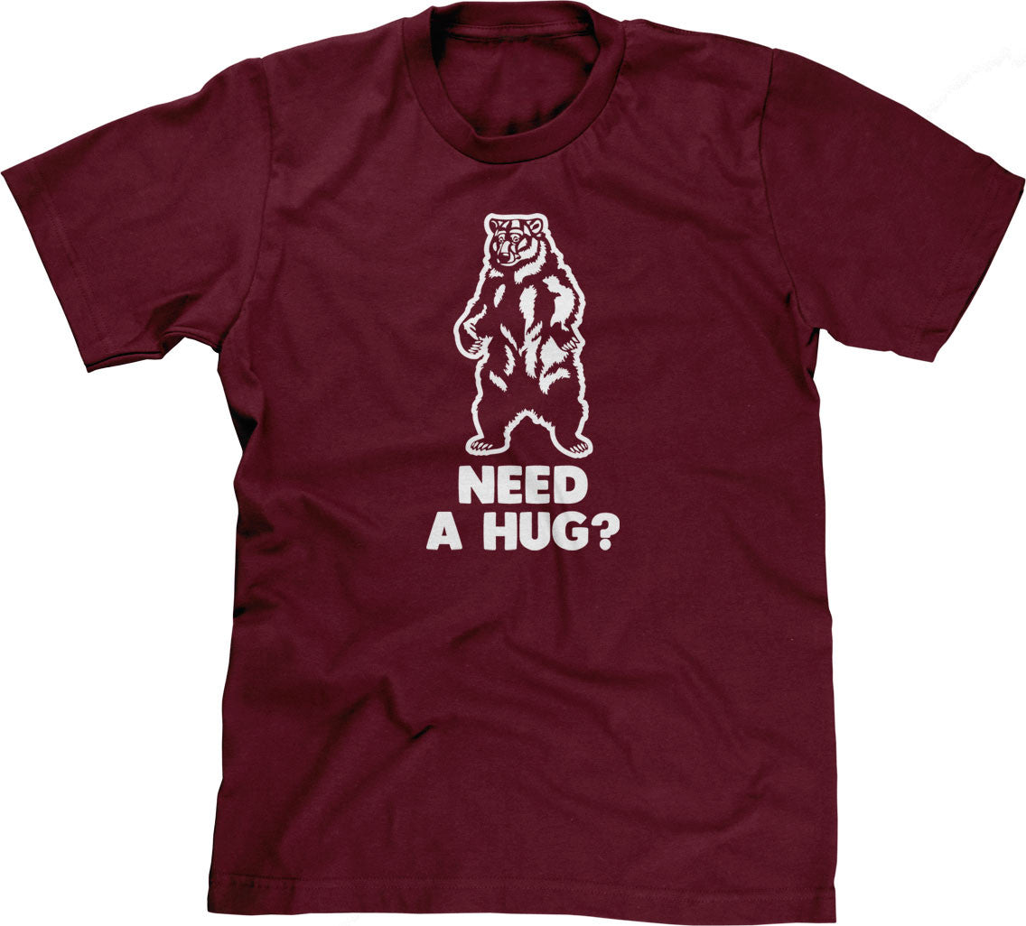 Need A Hug? T-Shirt (Unisex)