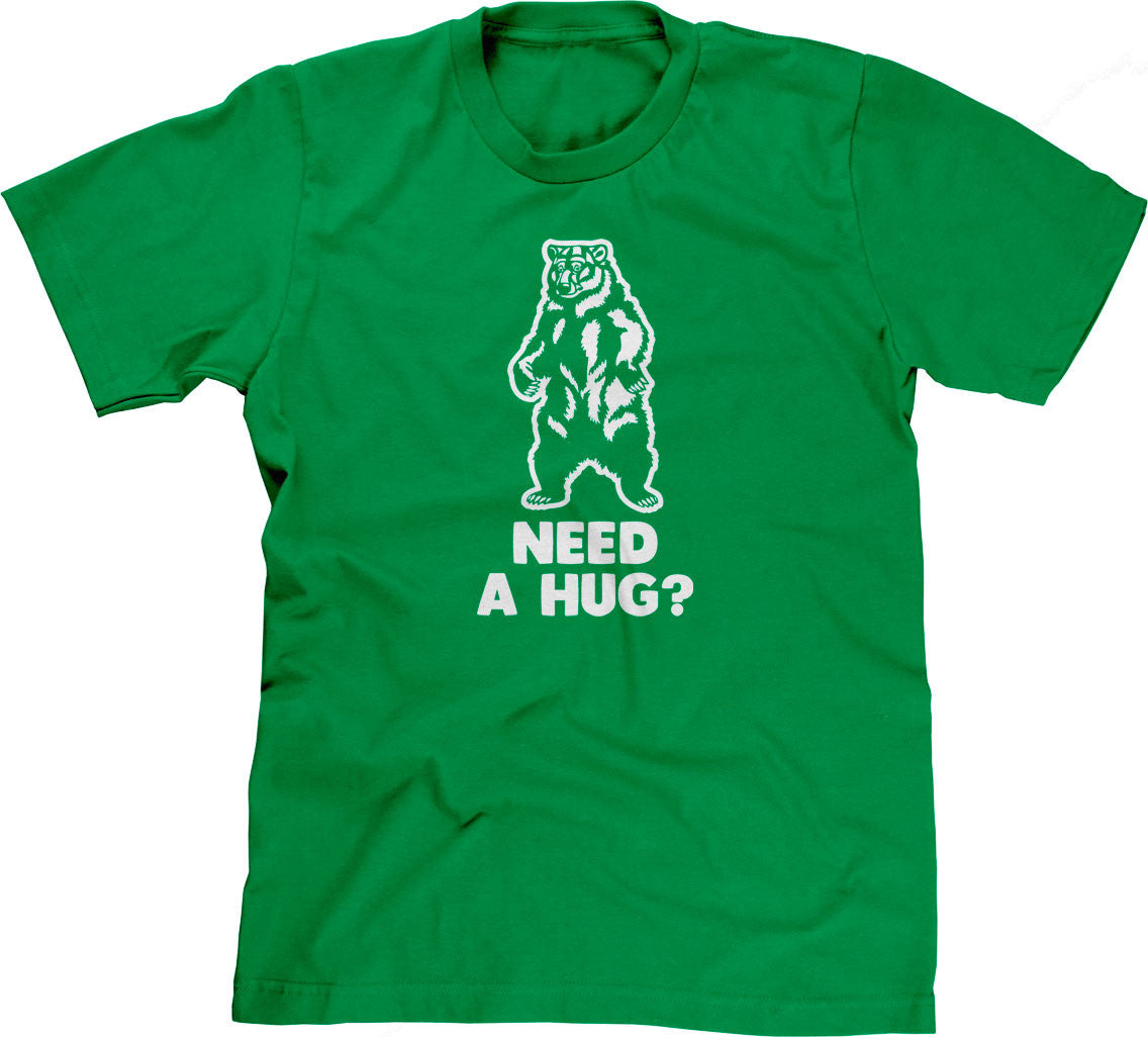 Need A Hug? T-Shirt (Unisex)